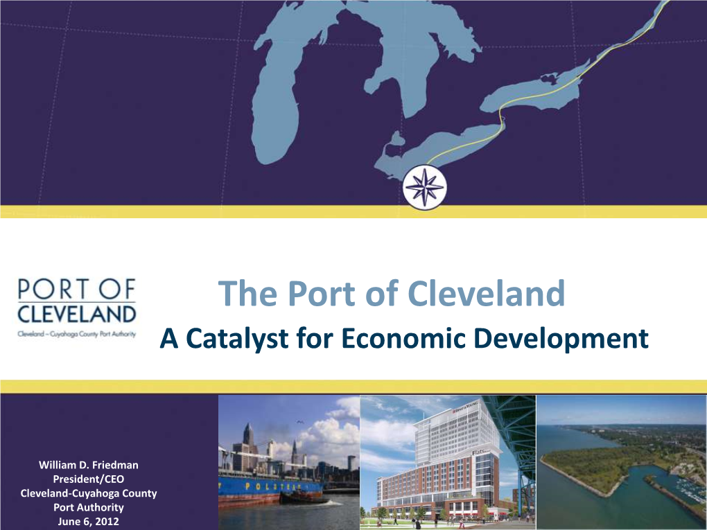 The Port of Cleveland a Catalyst for Economic Development