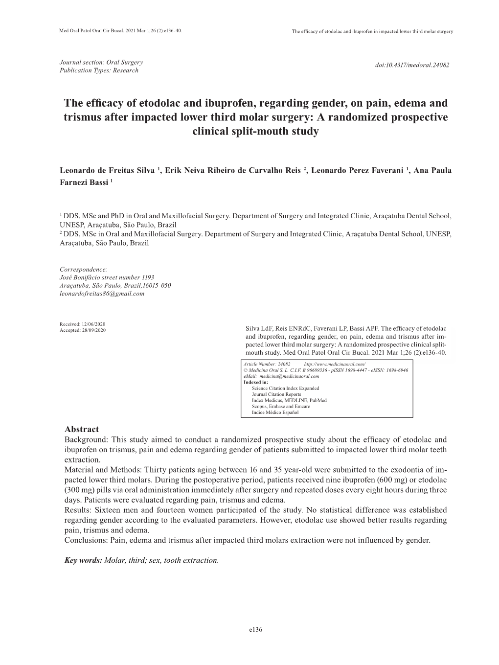 The Efficacy of Etodolac and Ibuprofen, Regarding Gender, on Pain, Edema