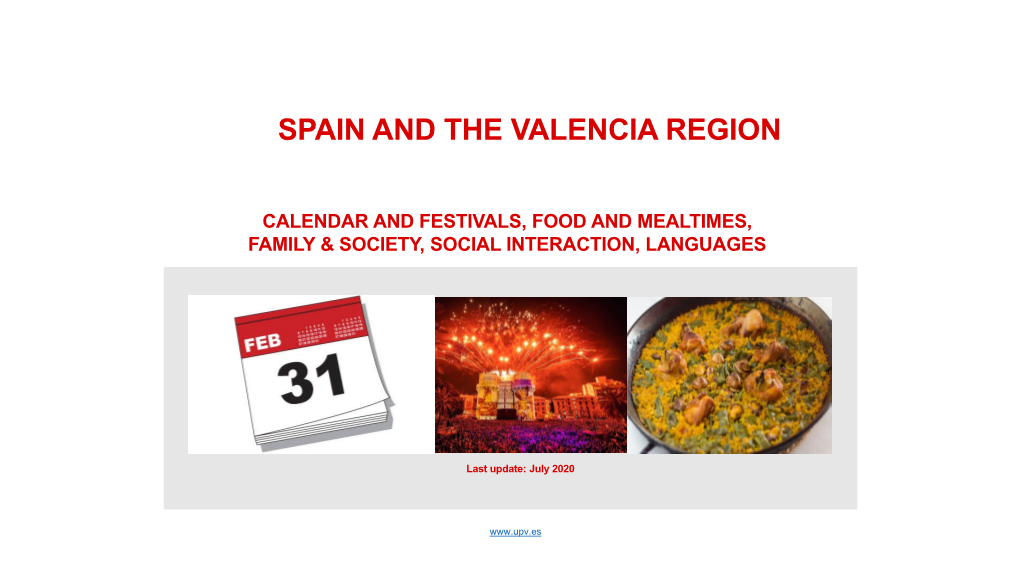 Spain and the Valencia Region