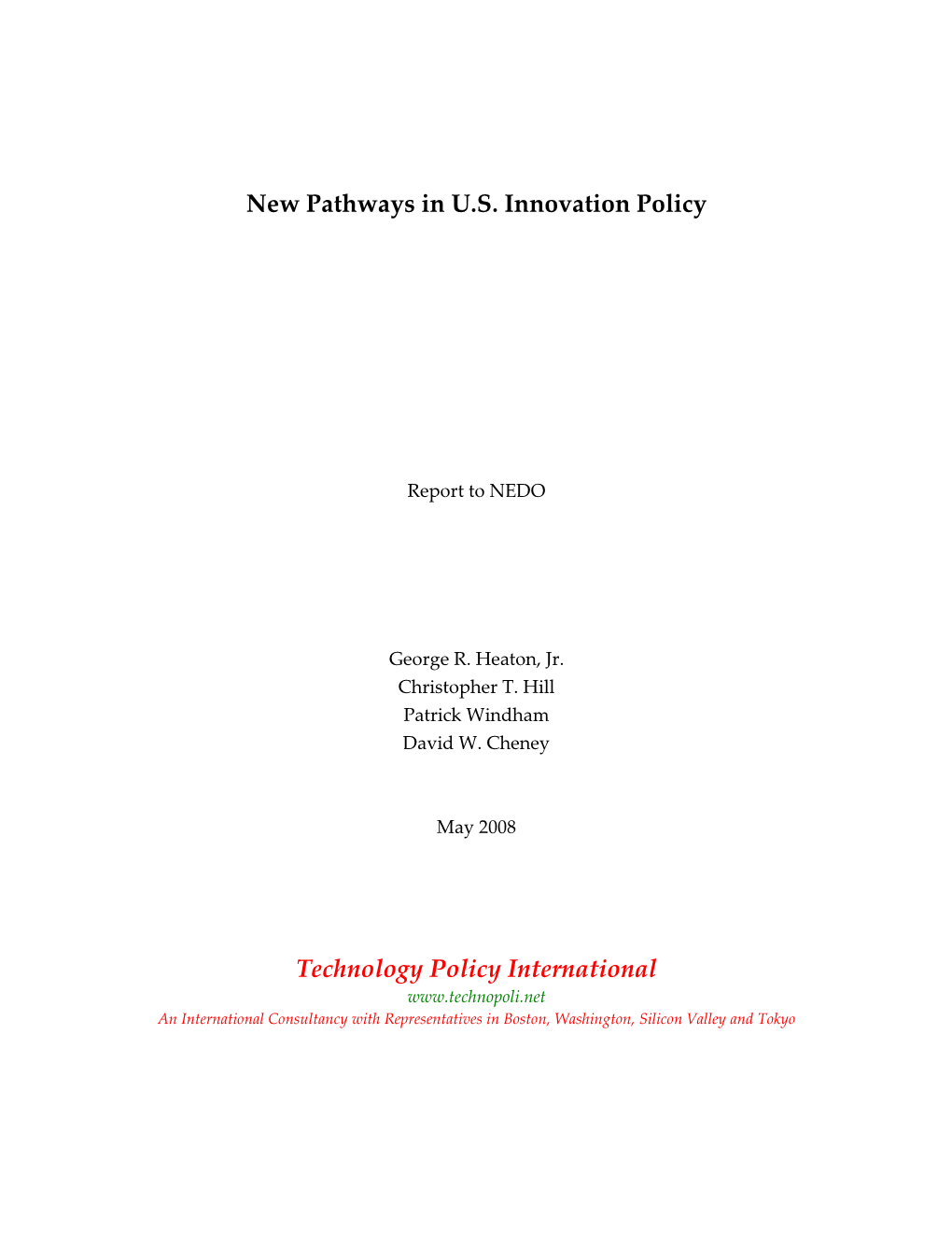 New Pathways in U.S. Innovation Policy Technology Policy International