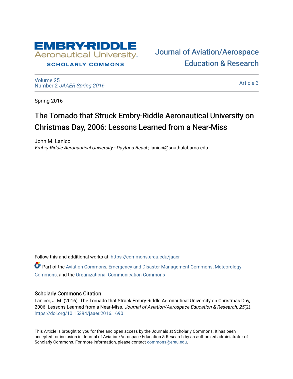 The Tornado That Struck Embry-Riddle Aeronautical University on Christmas Day, 2006: Lessons Learned from a Near-Miss