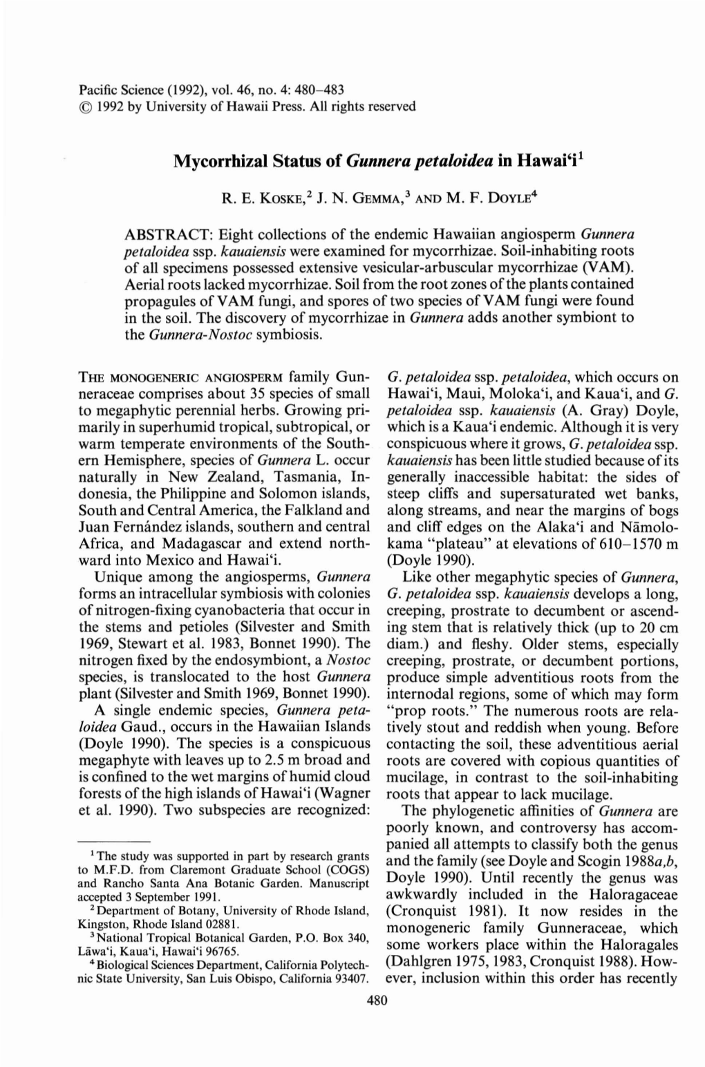 Mycorrhizal Status of Gunnera Petaloidea in Hawai'i1