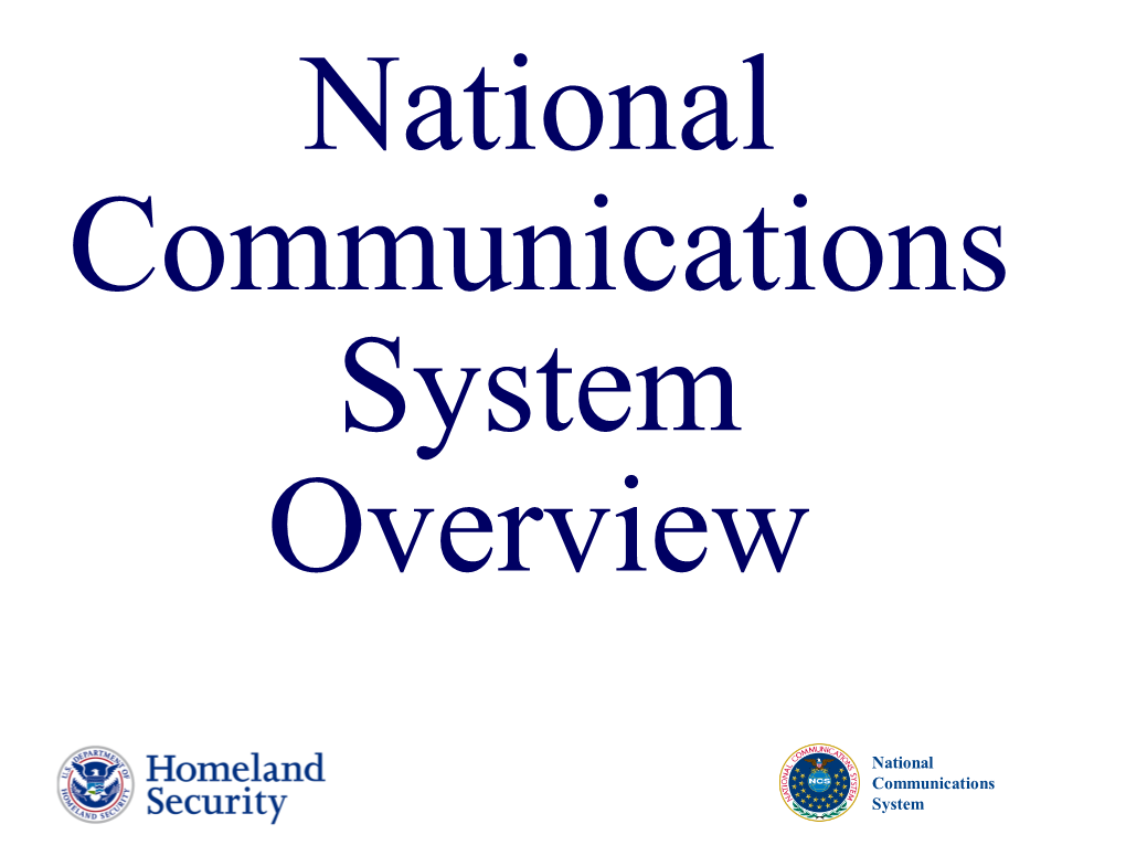 National Communications System Overview