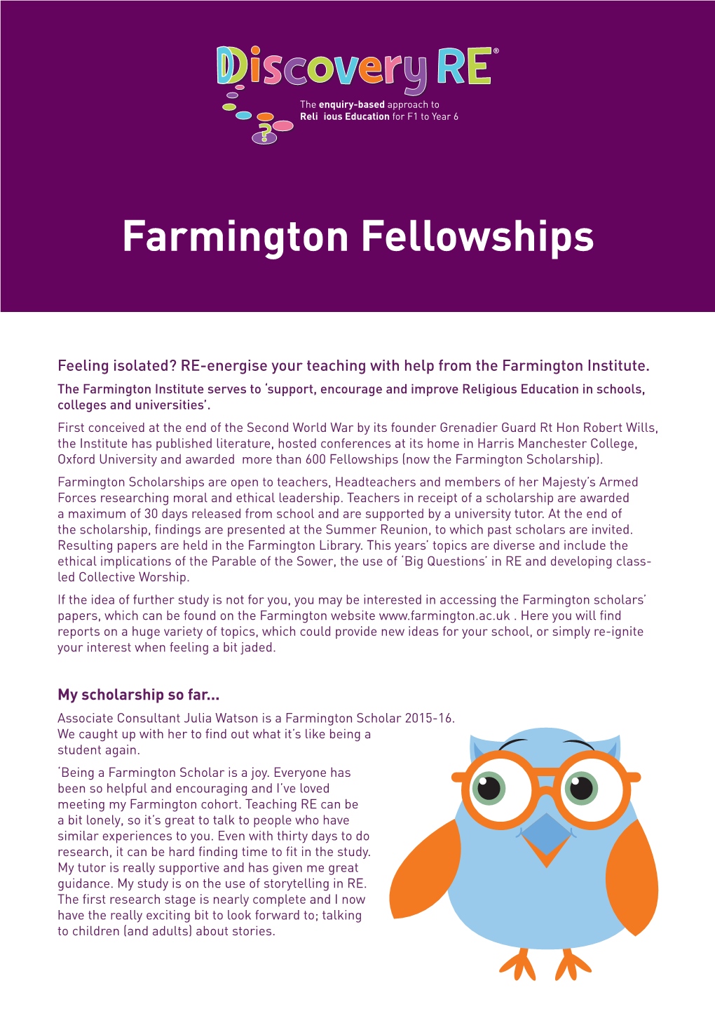 Farmington Fellowships