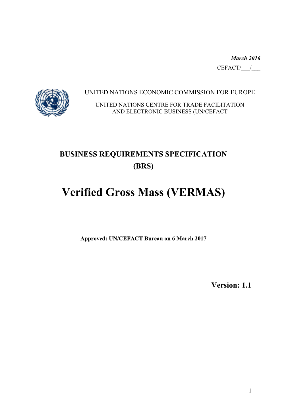 Verified Gross Mass (VERMAS)