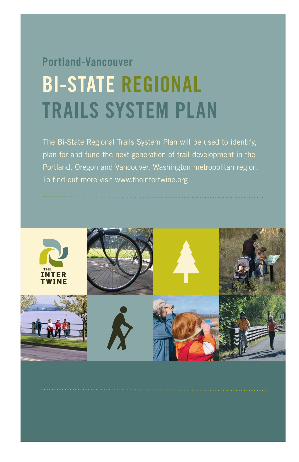 Intertwine Bi-State Regional Trails System Plan