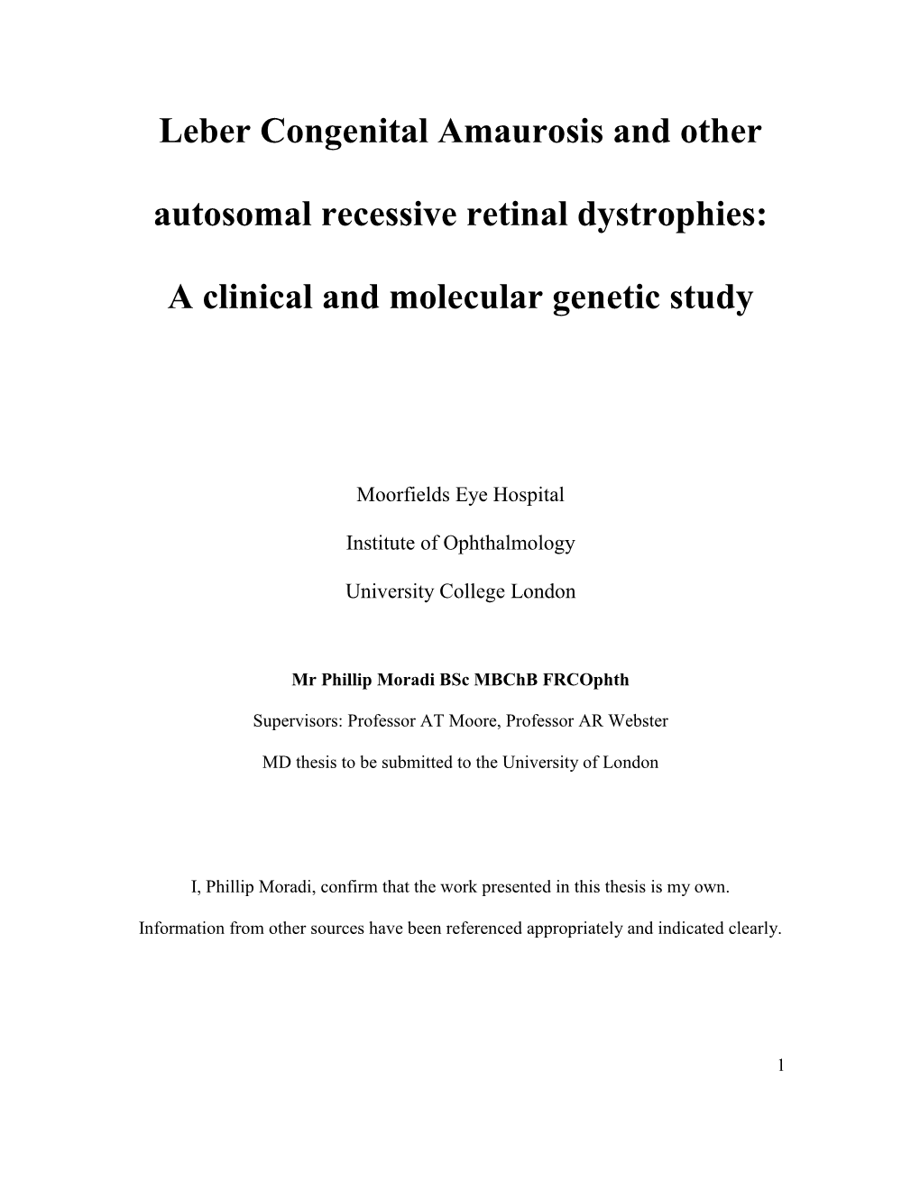 Leber Congenital Amaurosis and Other Autosomal