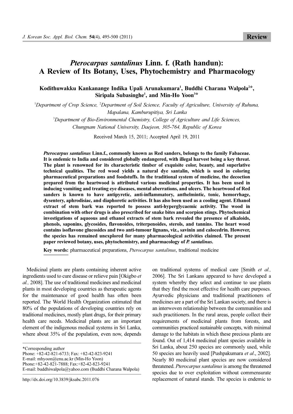 Pterocarpus Santalinus Linn. F. (Rath Handun): a Review of Its Botany, Uses, Phytochemistry and Pharmacology