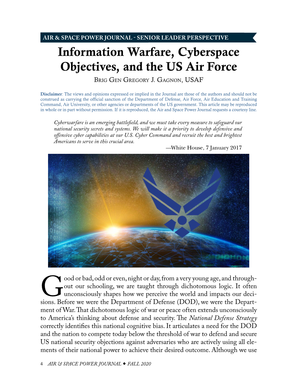 Information Warfare, Cyberspace Objectives, and the US Air Force Brig Gen Gregory J