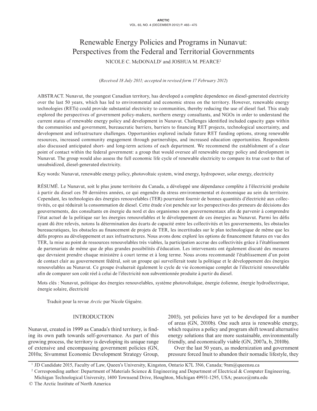 Renewable Energy Policies and Programs in Nunavut: Perspectives from the Federal and Territorial Governments NICOLE C