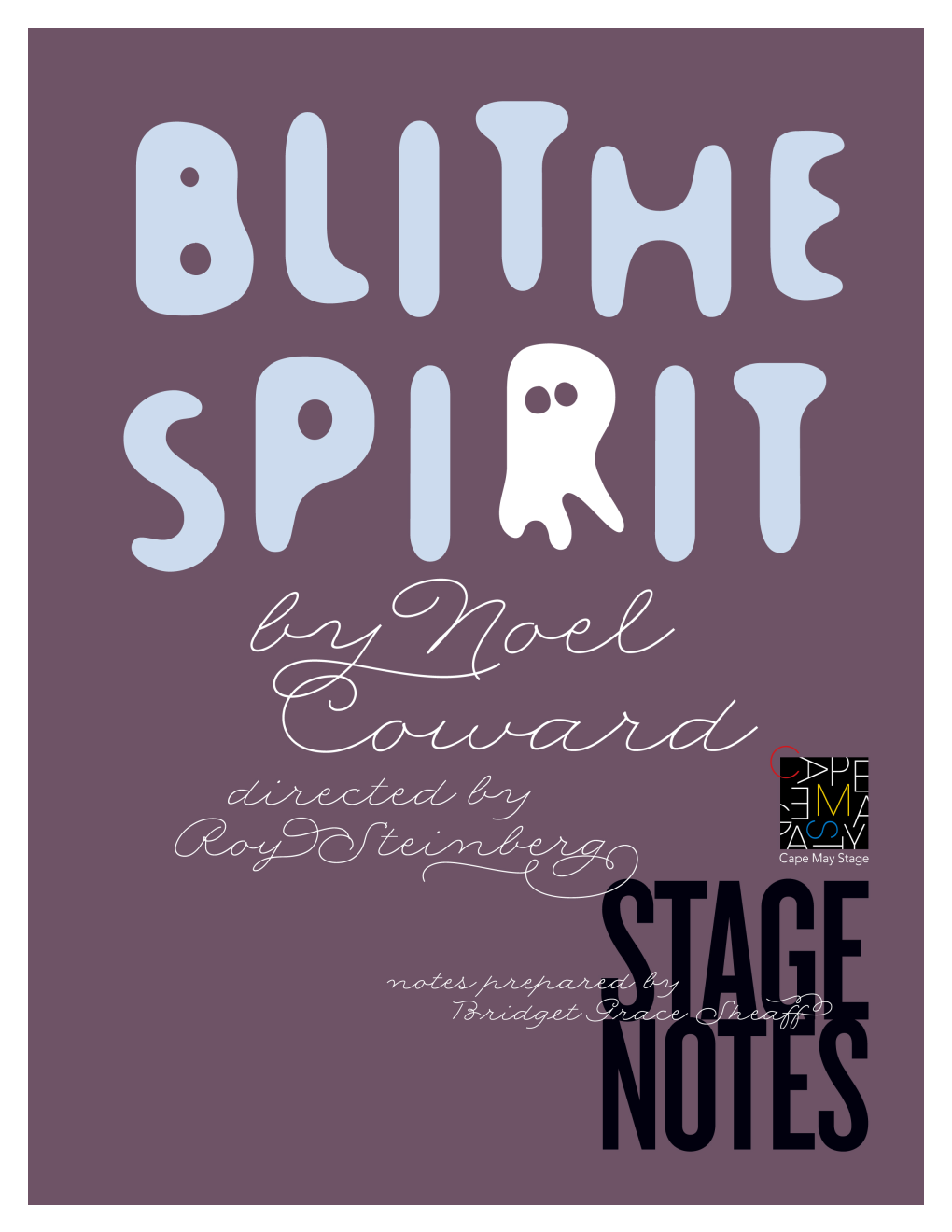 Blithe Spirit by Noel Coward