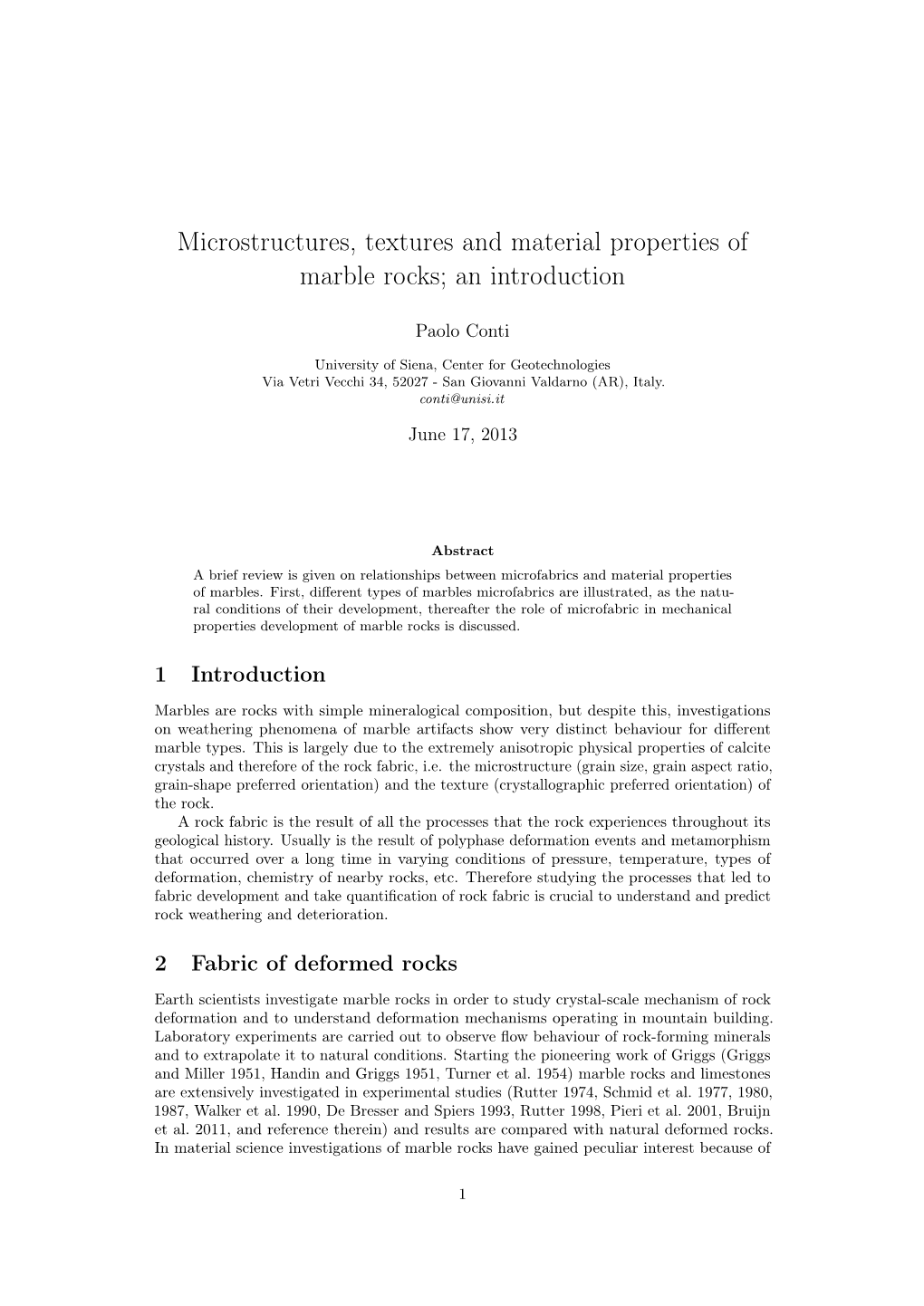 Microstructures, Textures and Material Properties of Marble Rocks; an Introduction