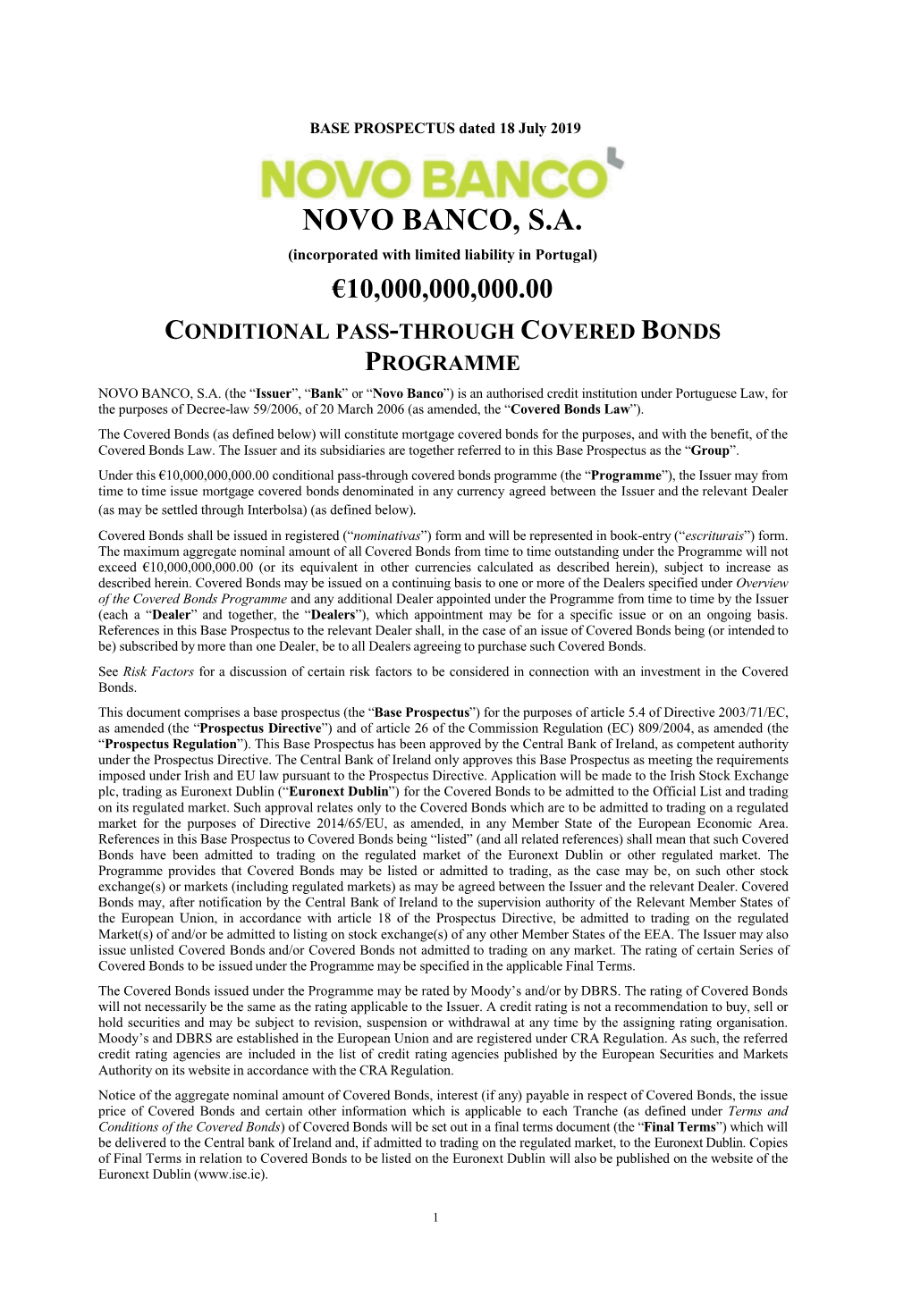 NOVO BANCO, S.A. (Incorporated with Limited Liability in Portugal) €10,000,000,000.00 CONDITIONAL PASS-THROUGH COVERED BONDS PROGRAMME NOVO BANCO, S.A