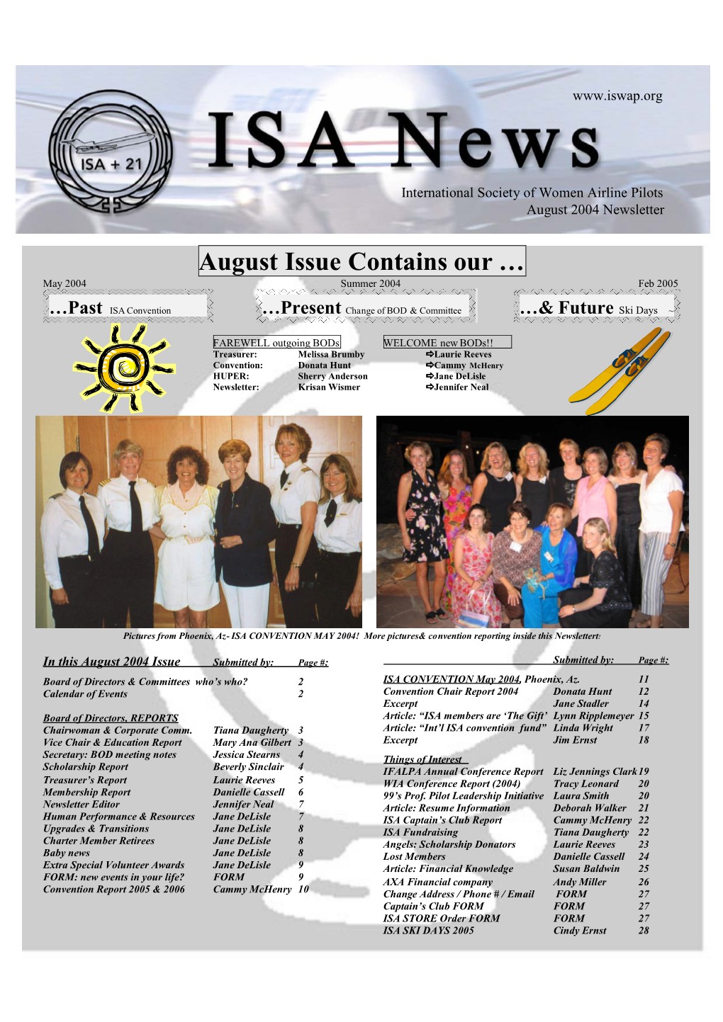 August Issue Contains Our … May 2004 Summer 2004 Feb 2005