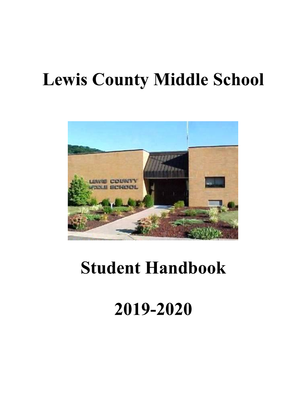 Lewis County Middle School Student Handbook 2019