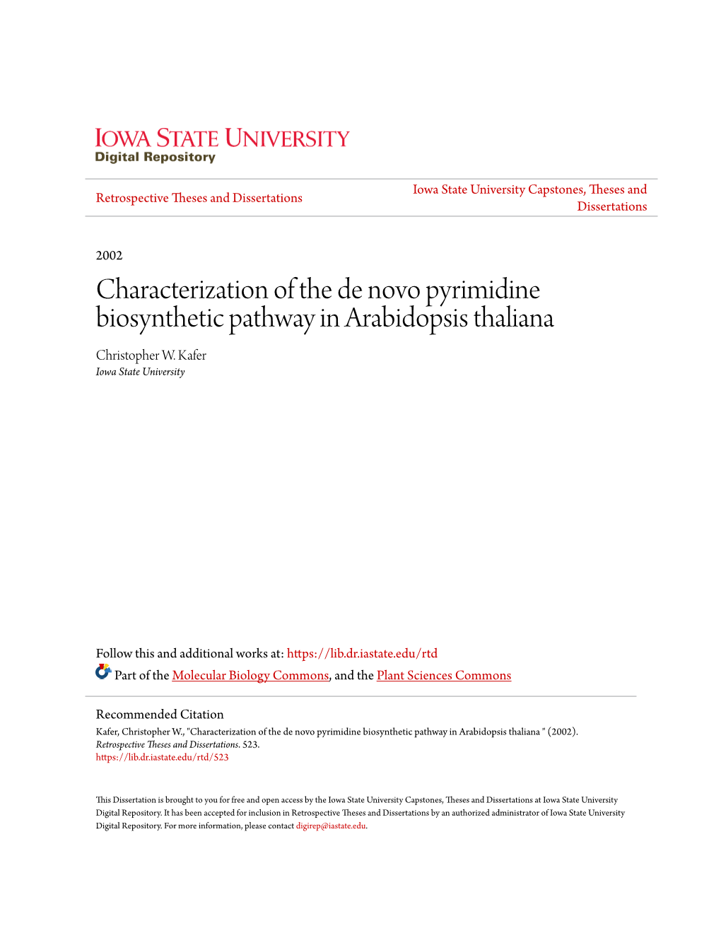 Characterization of the De Novo Pyrimidine Biosynthetic Pathway in Arabidopsis Thaliana Christopher W