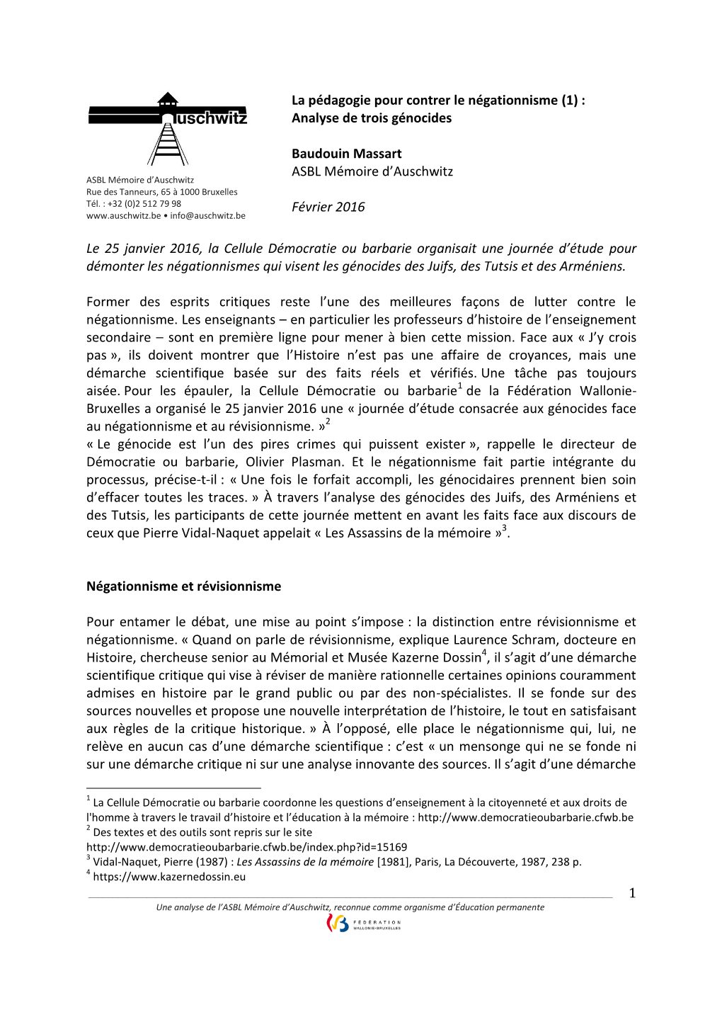 La Pédagogie Pour Contrer Le Négationnisme (1) : Analyse De Trois Génocides