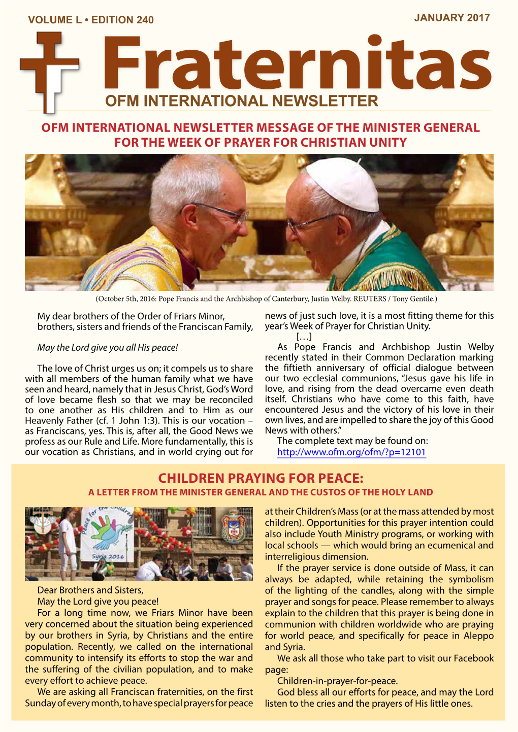 Ofm International Newsletter Ofm International Newsletter Message of the Minister General for the Week of Prayer for Christian Unity