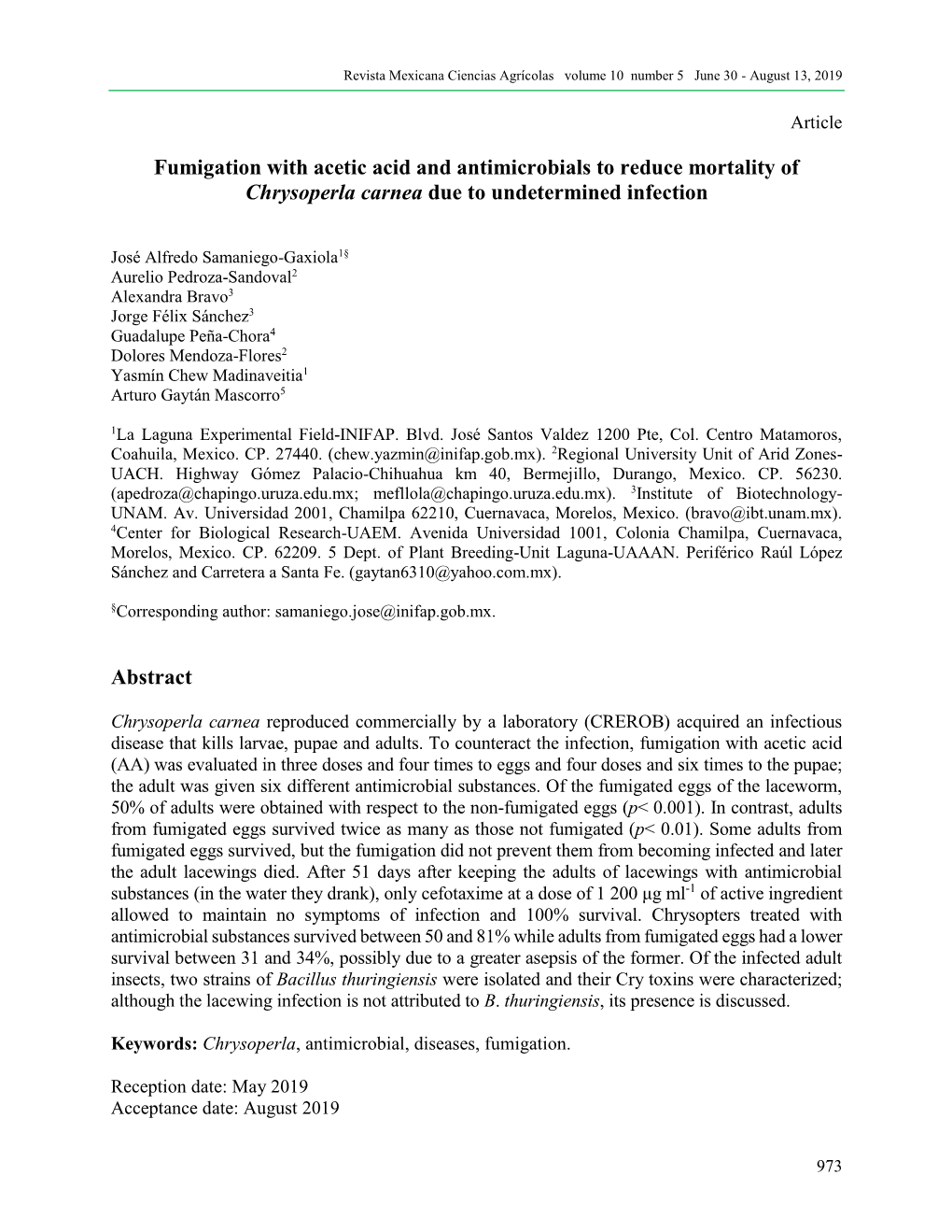 Fumigation with Acetic Acid and Antimicrobials to Reduce Mortality of Chrysoperla Carnea Due to Undetermined Infection