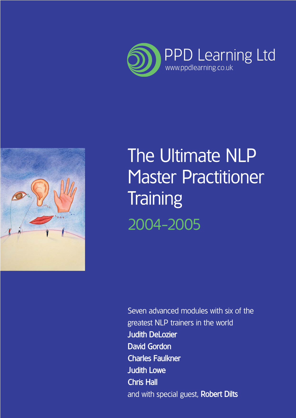 The Ultimate NLP Master Practitioner Training 2004-2005