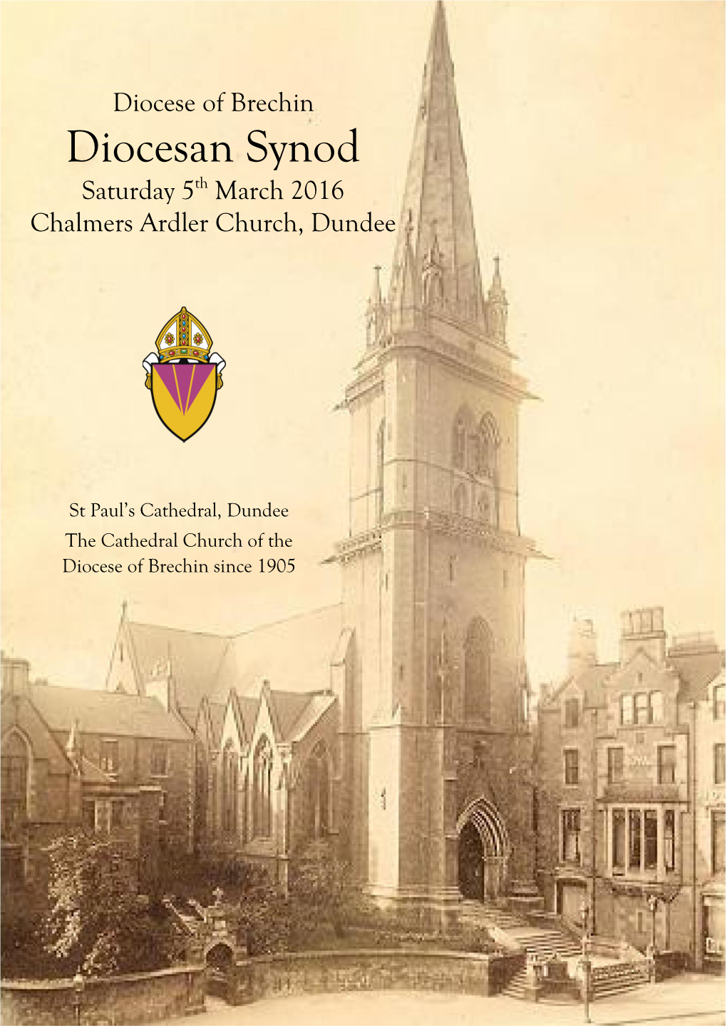Diocesan Synod Saturday 5Th March 2016 Chalmers Ardler Church, Dundee