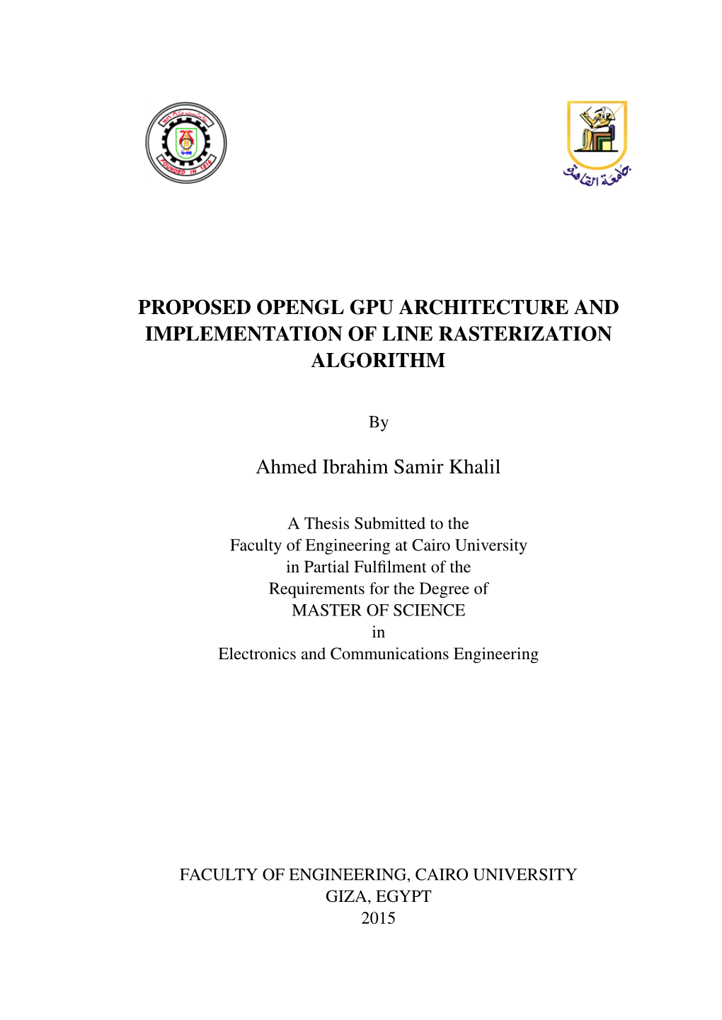 Proposed Opengl Gpu Architecture and Implementation of Line Rasterization Algorithm