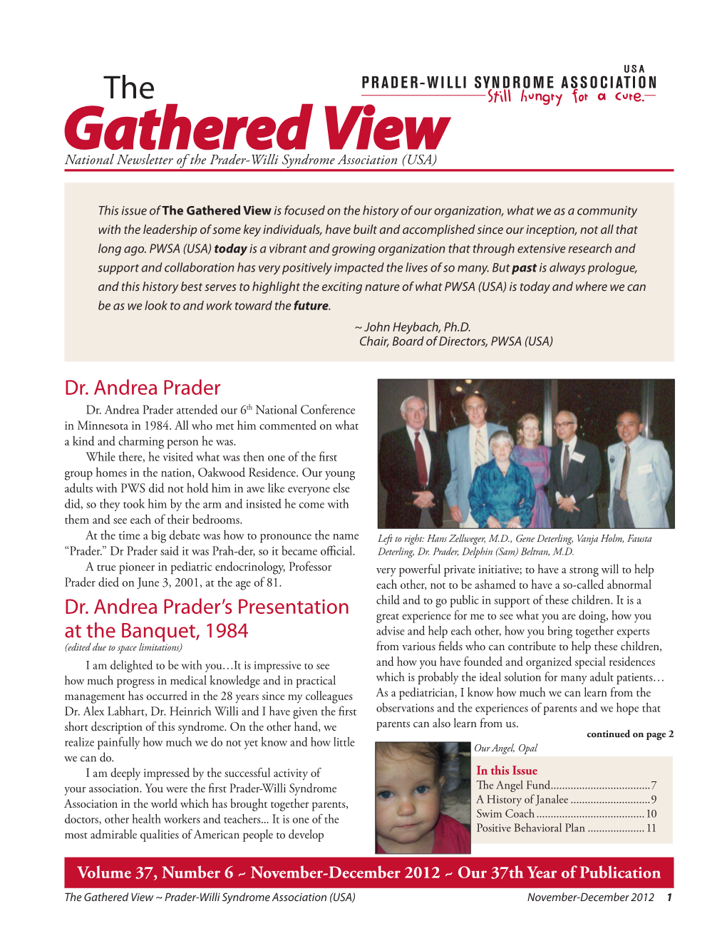 December 2012 ~ Our 37Th Year of Publication the Gathered View ~ Prader-Willi Syndrome Association (USA) November-December 2012 1 Dr