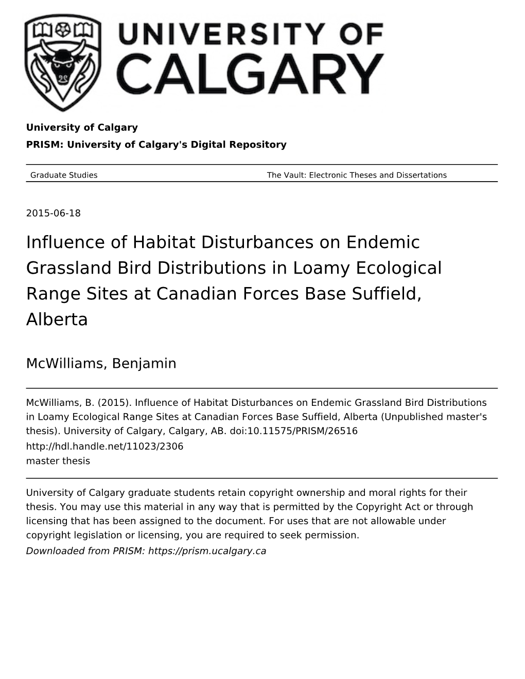 Influence of Habitat Disturbances on Endemic Grassland Bird Distributions in Loamy Ecological Range Sites at Canadian Forces Base Suffield, Alberta