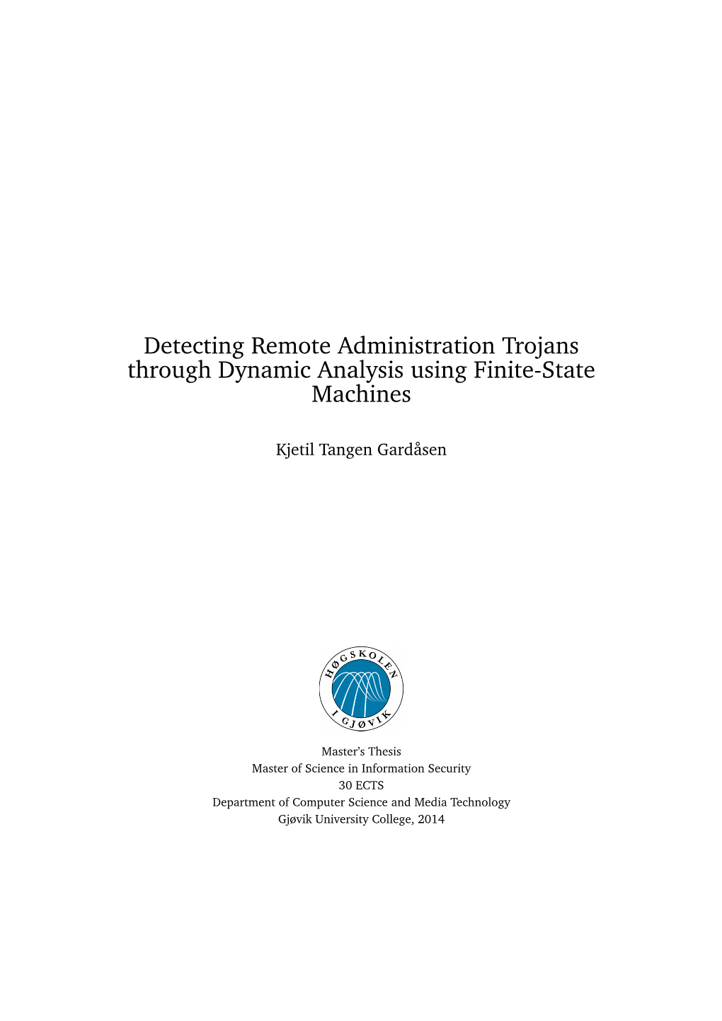 Detecting Remote Administration Trojans Through Dynamic Analysis Using Finite-State Machines