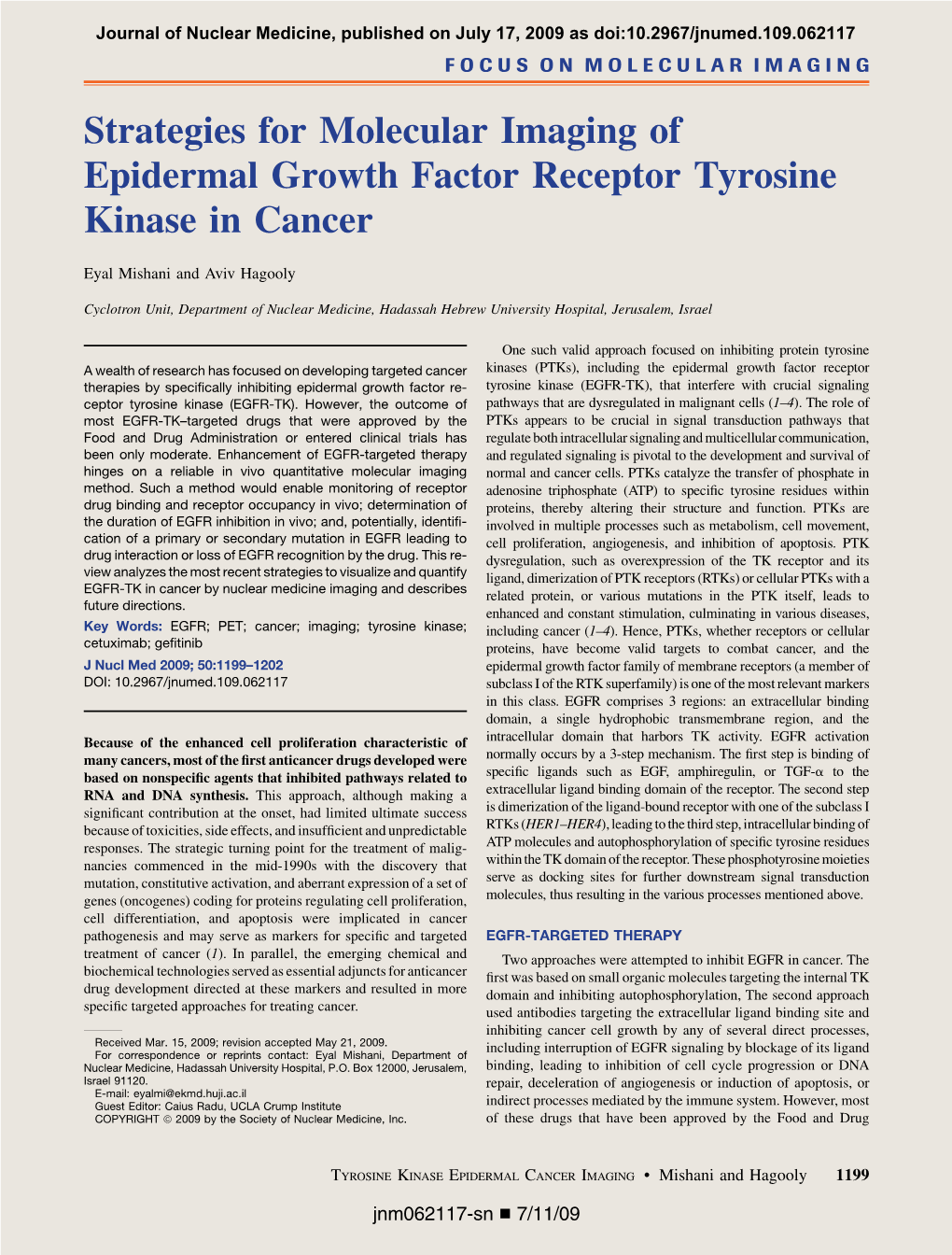 Strategies for Molecular Imaging of Epidermal Growth Factor Receptor Tyrosine Kinase in Cancer