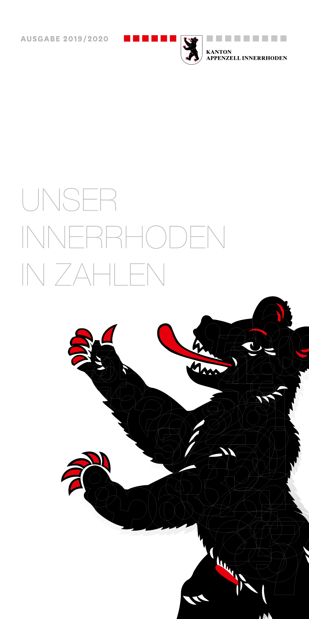 UNSER INNERRHODEN in ZAHLEN Inhaltsverzeichnis