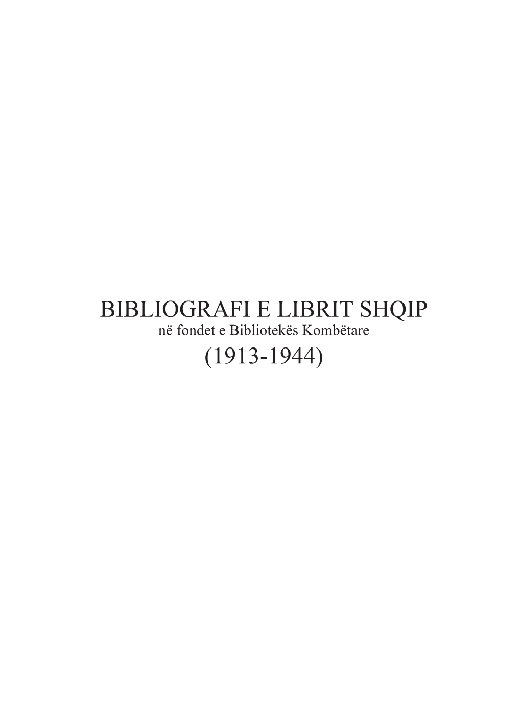 Bibliografi E Librit Shqip (1913-1944)