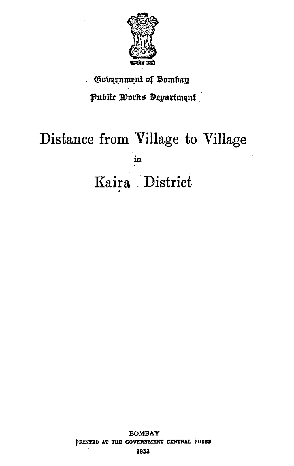 Distance from Village to Village Kaira . ·District