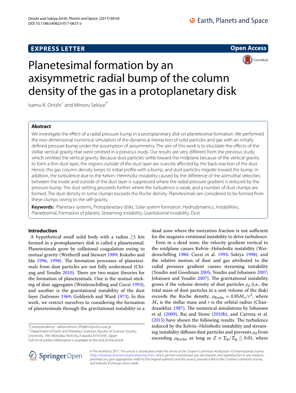 Planetesimal Formation by an Axisymmetric Radial Bump of the Column Density of the Gas in a Protoplanetary Disk Isamu K