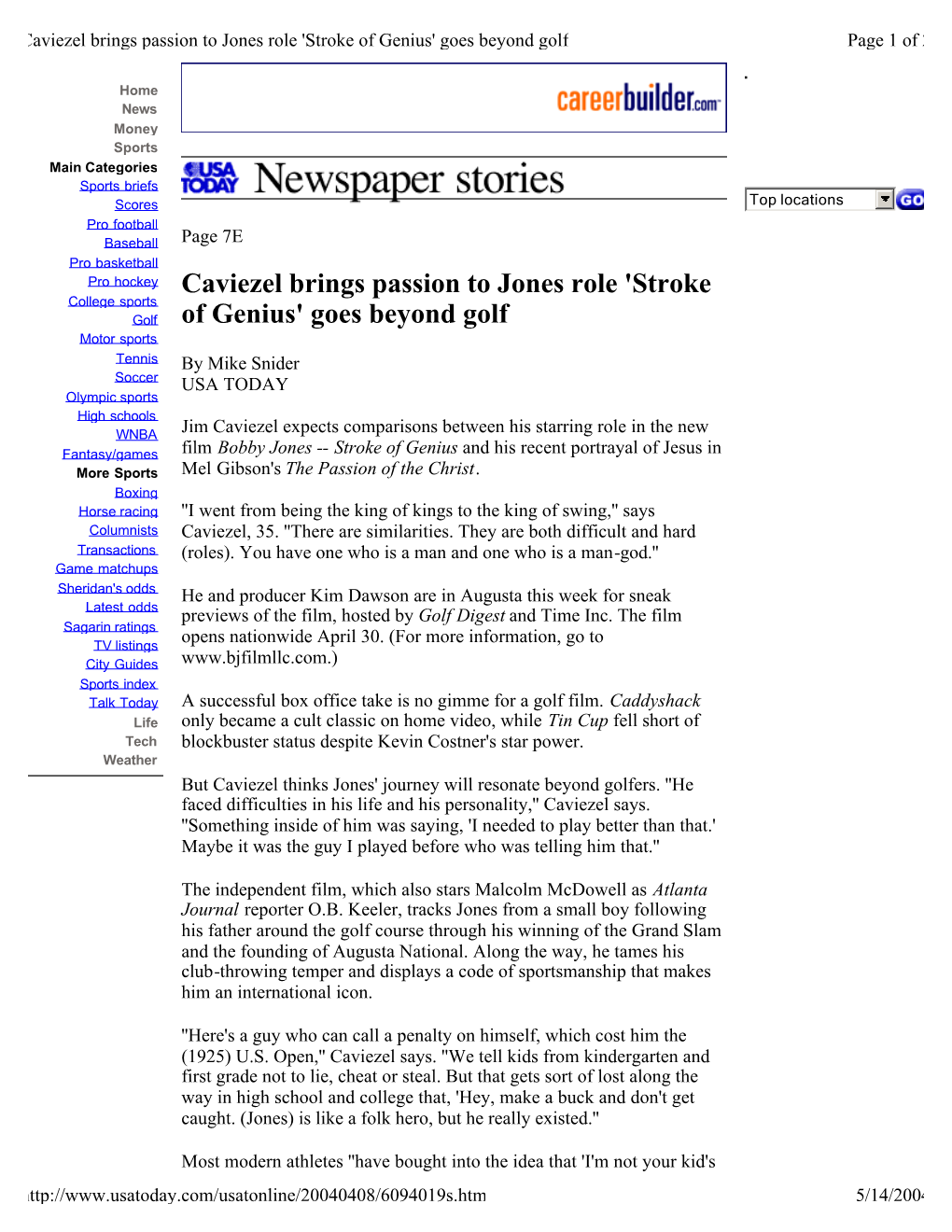 Caviezel Brings Passion to Jones Role 'Stroke of Genius' Goes Beyond Golf Page 1 of 2