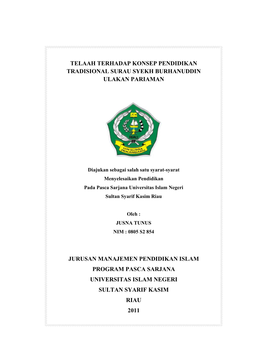 Telaah Terhadap Konsep Pendidikan Tradisional Surau Syekh Burhanuddin Ulakan Pariaman