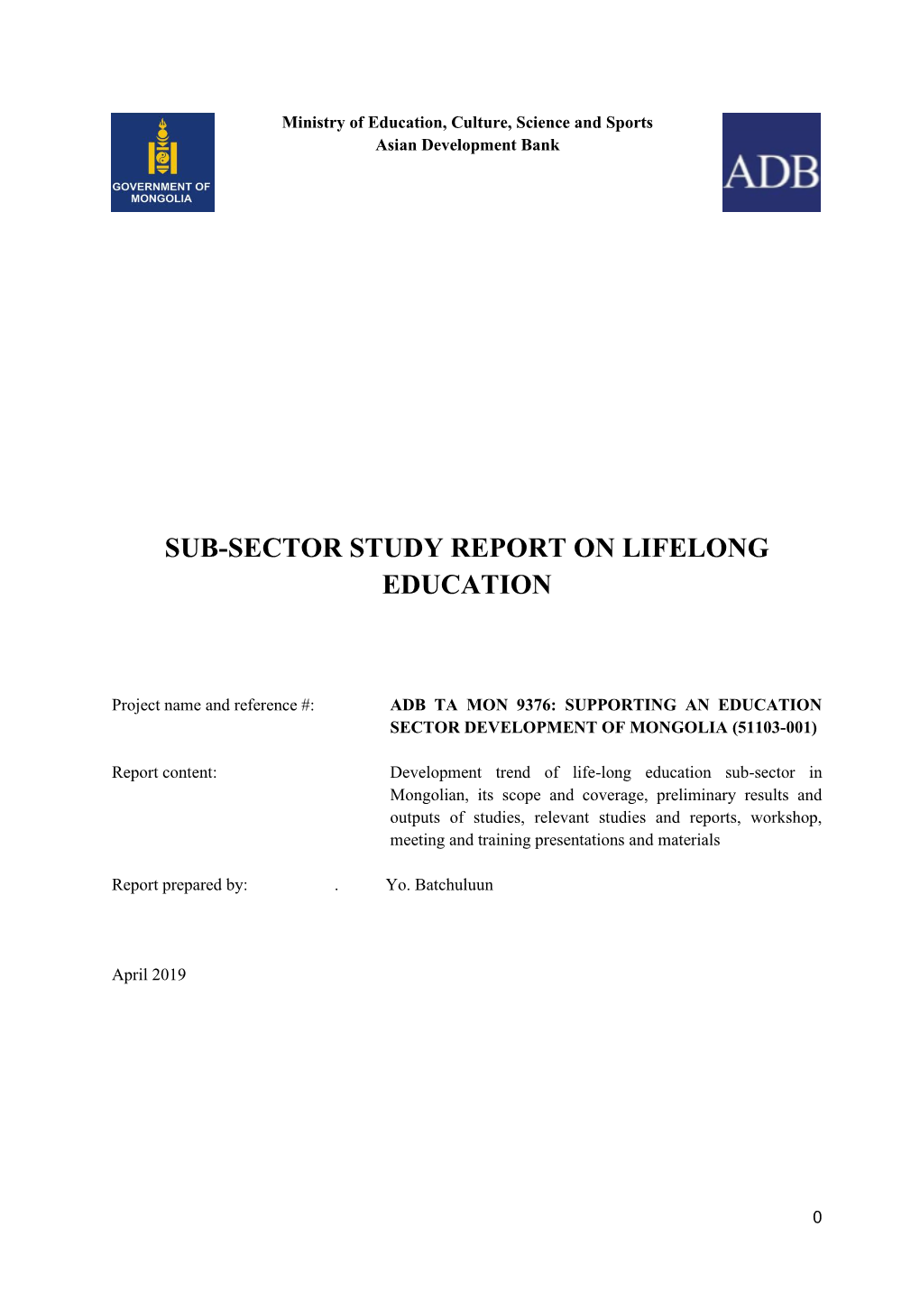 Sub-Sector Study Report on Lifelong Education. Mongolia