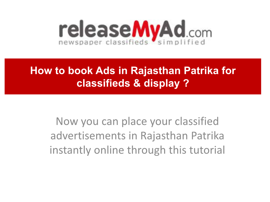 Now You Can Place Your Classified Advertisements in Rajasthan