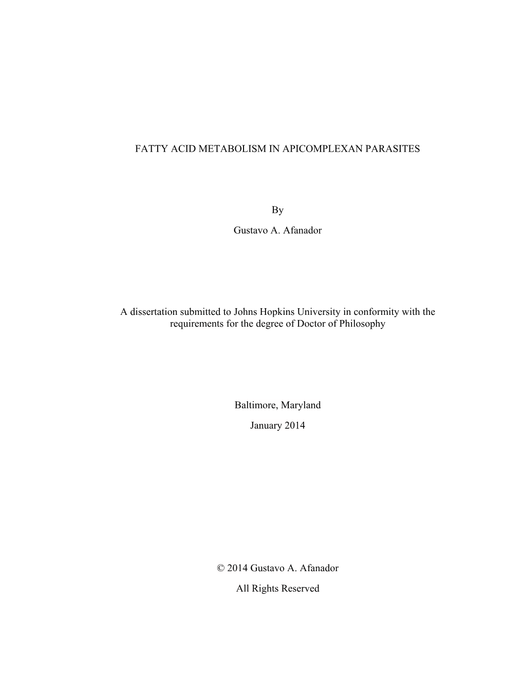 FATTY ACID METABOLISM in APICOMPLEXAN PARASITES By