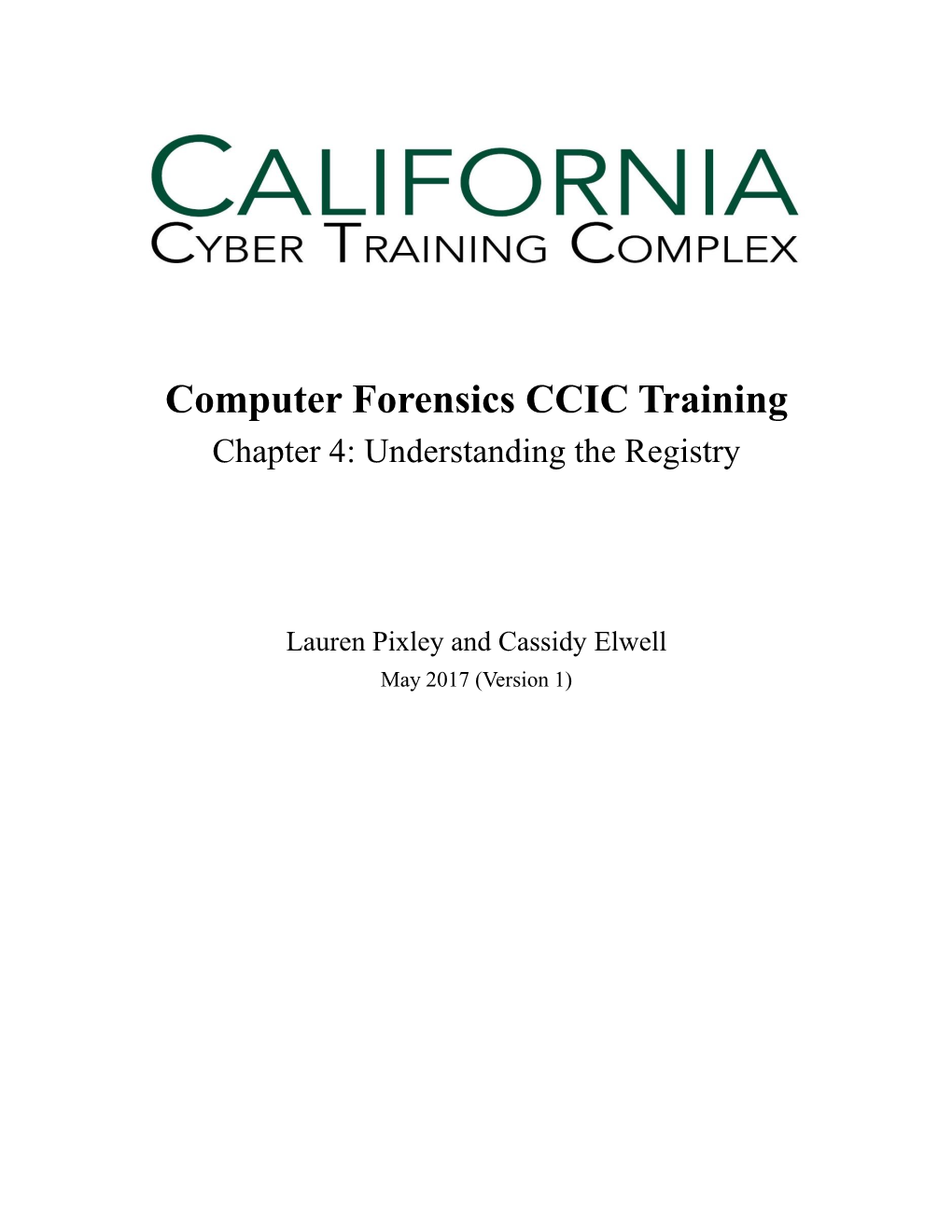 Computer Forensics CCIC Training Chapter 4: Understanding the Registry