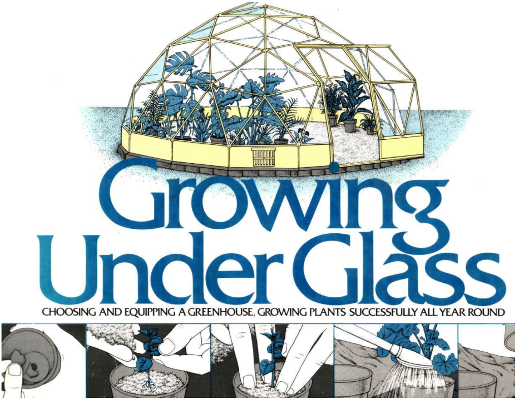 Growing Under Glass (Simon and Schuster Step by Step