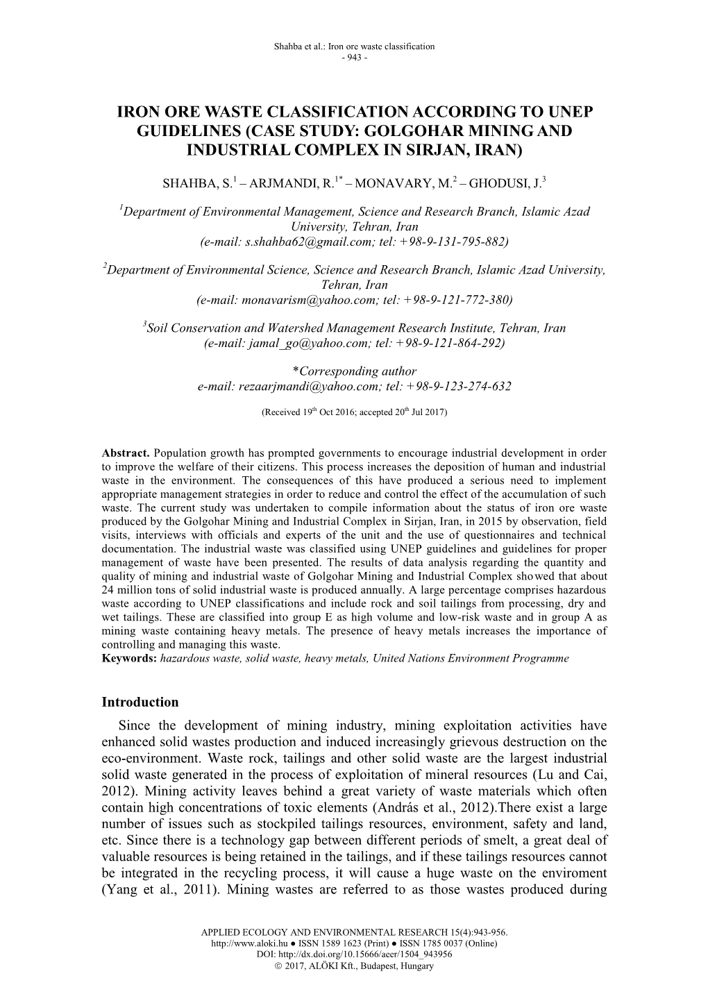 Iron Ore Waste Classification According to Unep Guidelines (Case Study: Golgohar Mining and Industrial Complex in Sirjan, Iran)