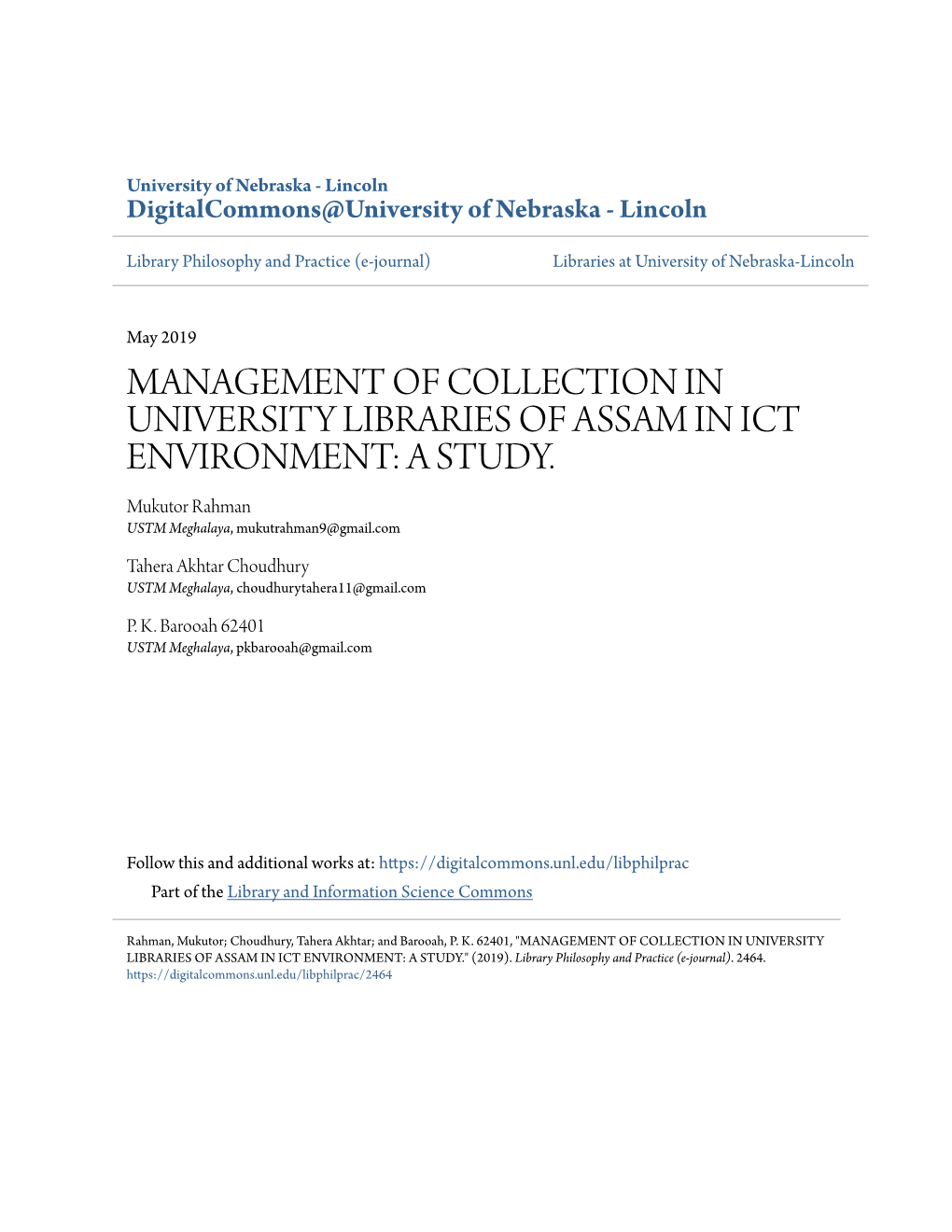 MANAGEMENT of COLLECTION in UNIVERSITY LIBRARIES of ASSAM in ICT ENVIRONMENT: a STUDY. Mukutor Rahman USTM Meghalaya, Mukutrahman9@Gmail.Com