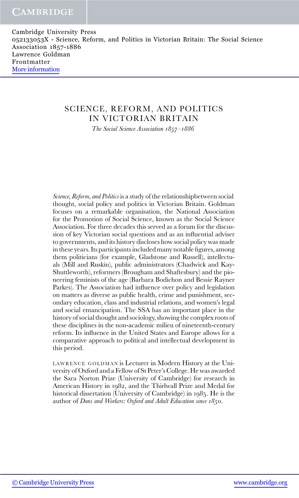 Science, Reform, and Politics in Victorian Britain: the Social Science Association 1857-1886 Lawrence Goldman Frontmatter More Information