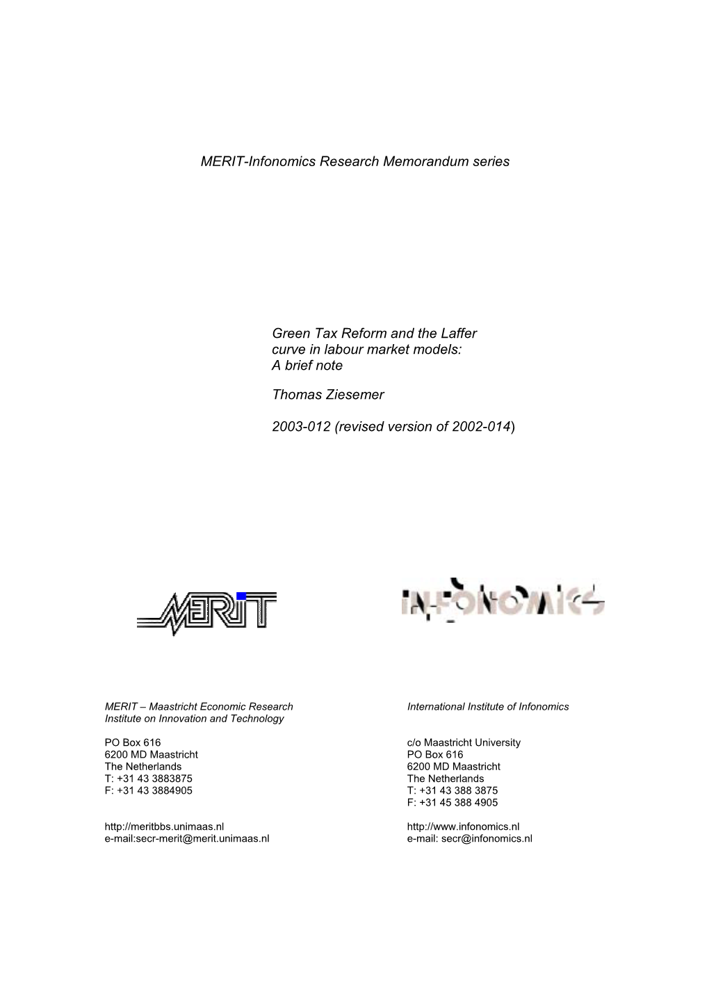 MERIT-Infonomics Research Memorandum Series