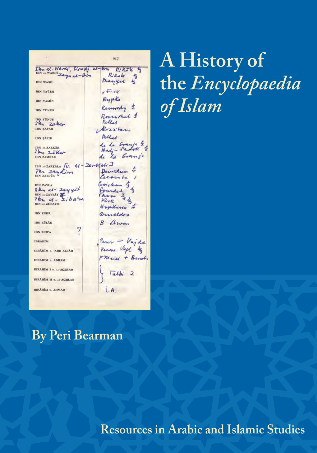 A History of the Encyclopaedia of Islam Resources in Arabic and Islamic Studies