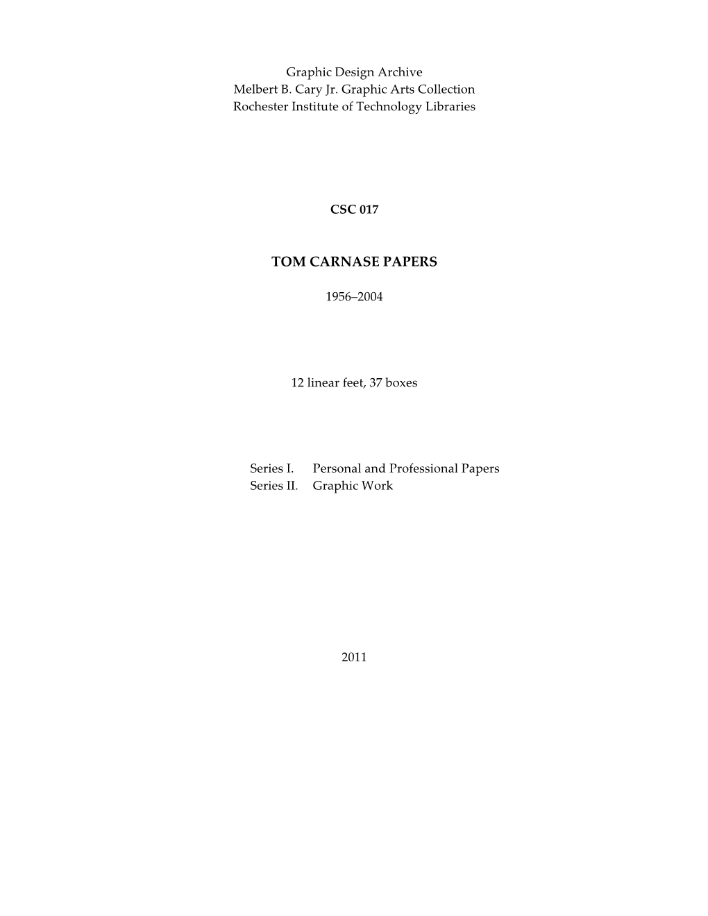 Tom Carnase Papers