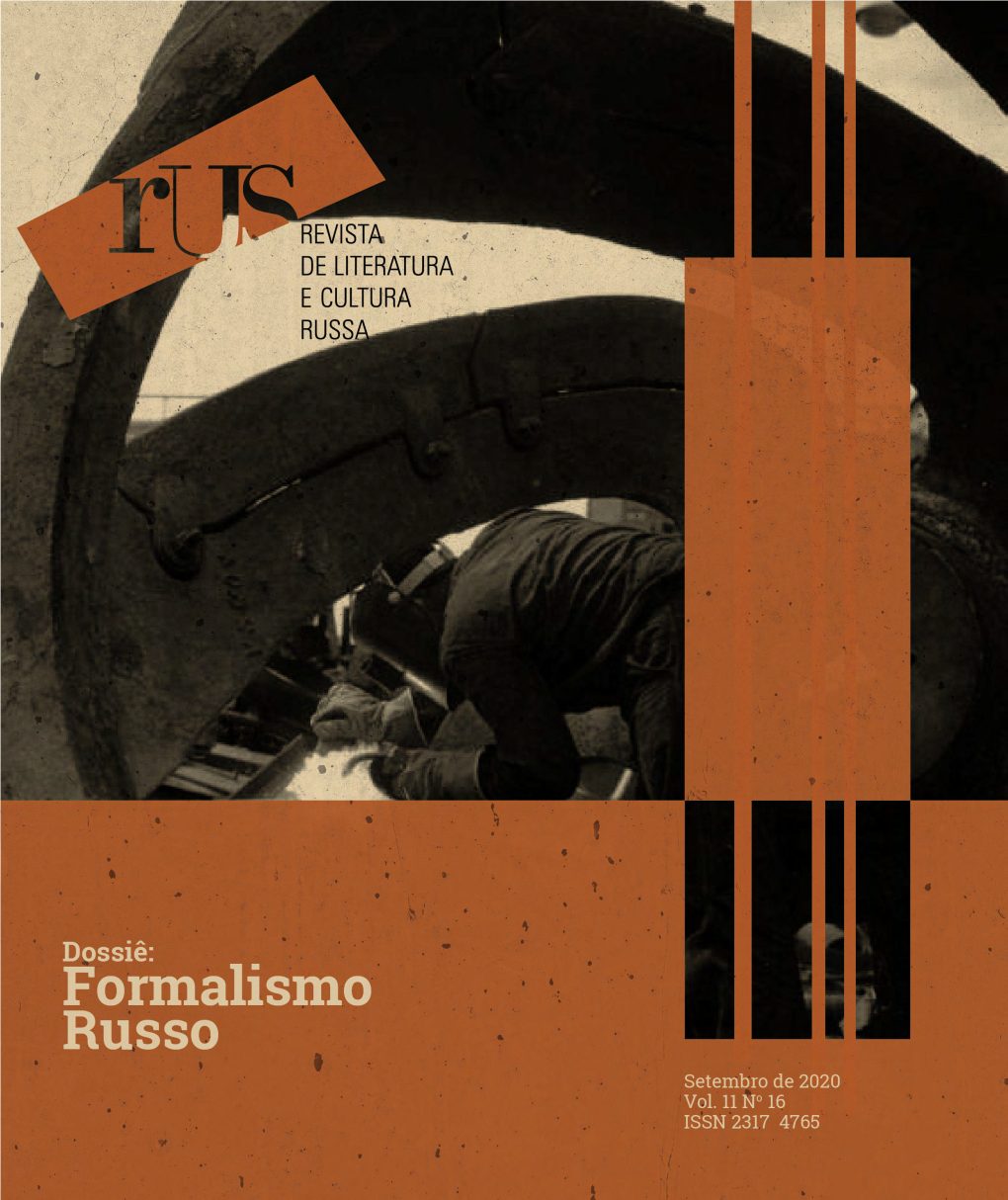 A Poética Quantitativa Do Formalismo Russo”, Igor Pilshchikov Aborda a Teoria Formalis- Ta a Partir De Uma Perspectiva Quantitativa