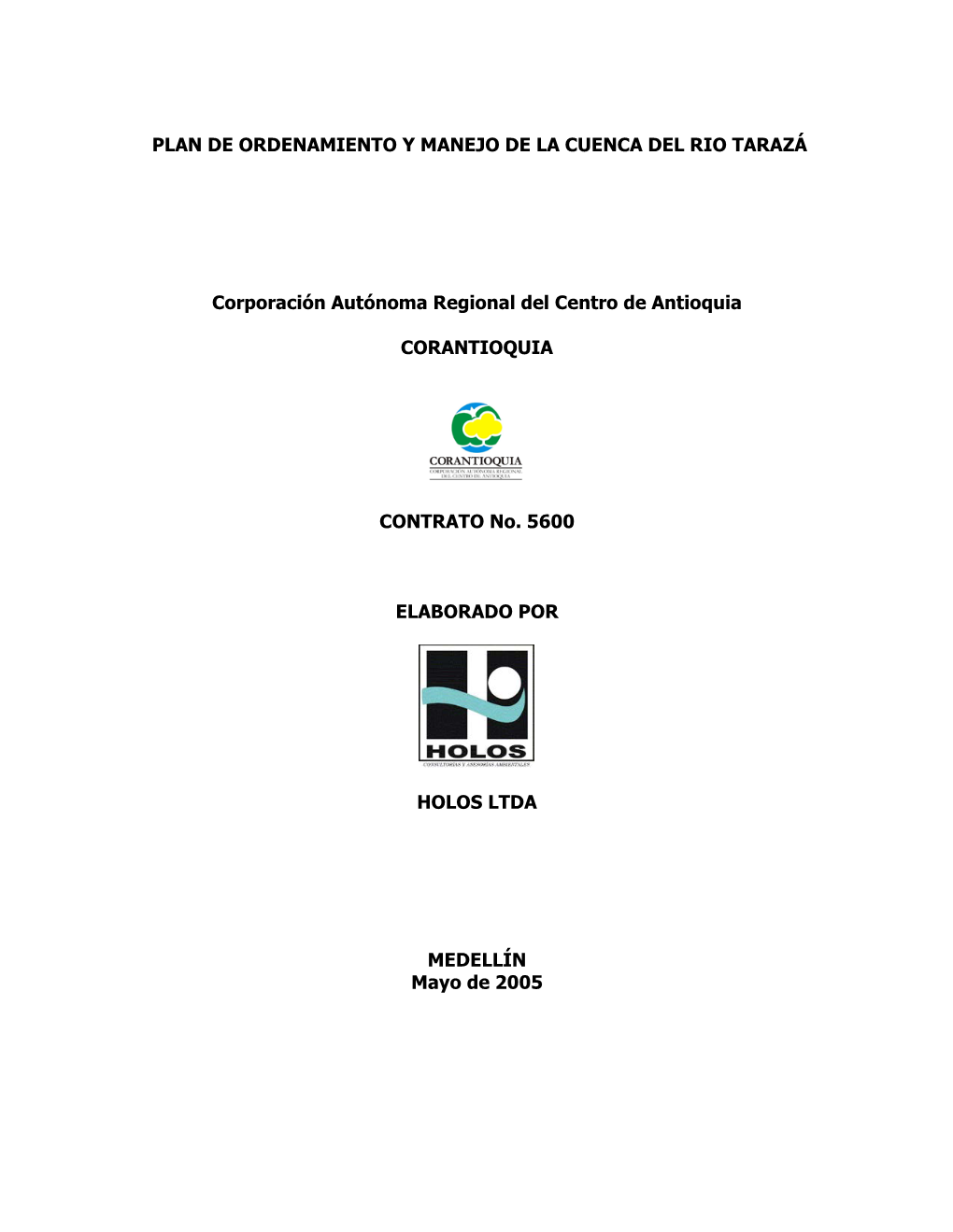 Plan De Ordenamiento Y Manejo De La Cuenca Del Rio Tarazá