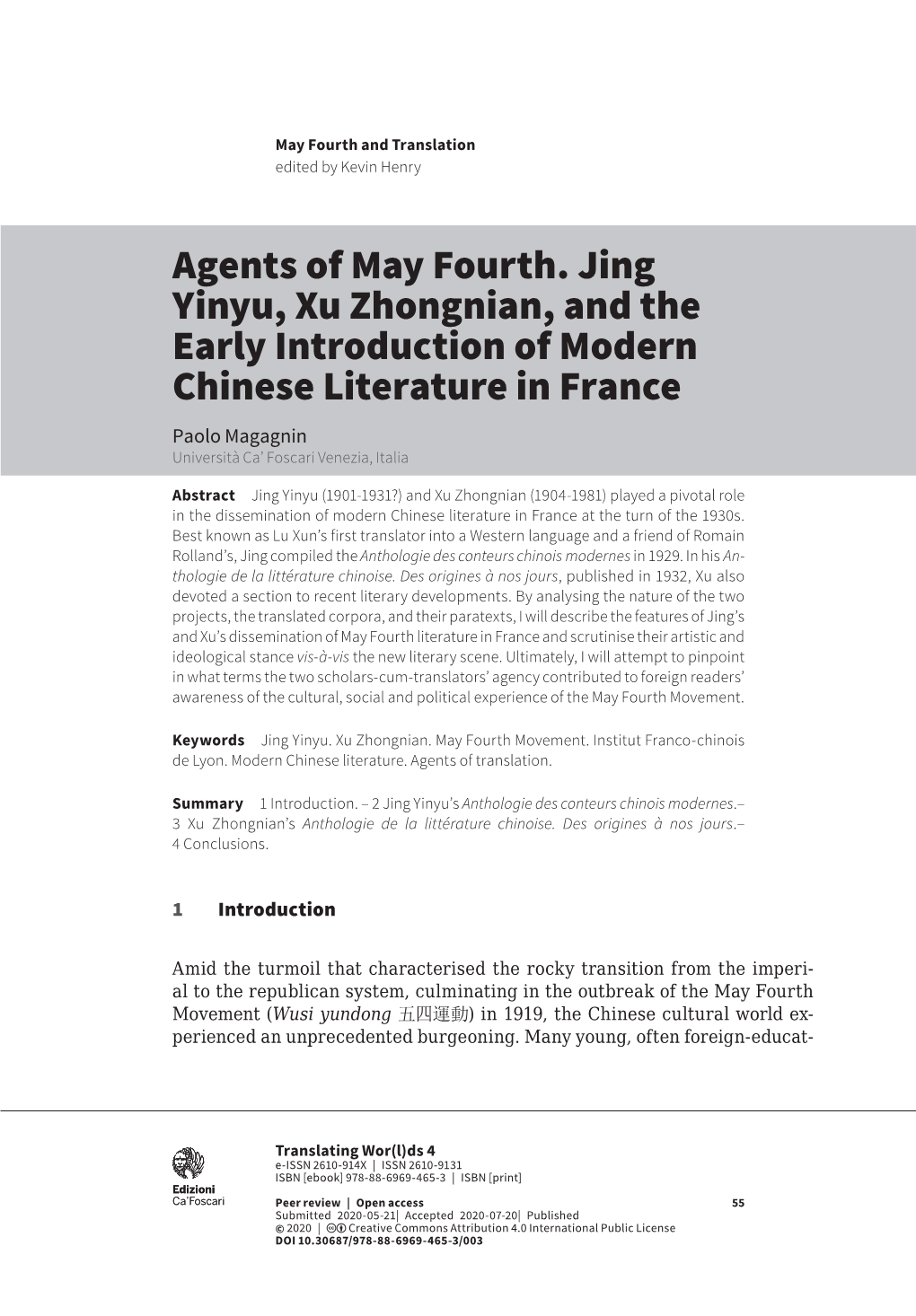 Agents of May Fourth. Jing Yinyu, Xu Zhongnian, and the Early Introduction of Modern Chinese Literature in France